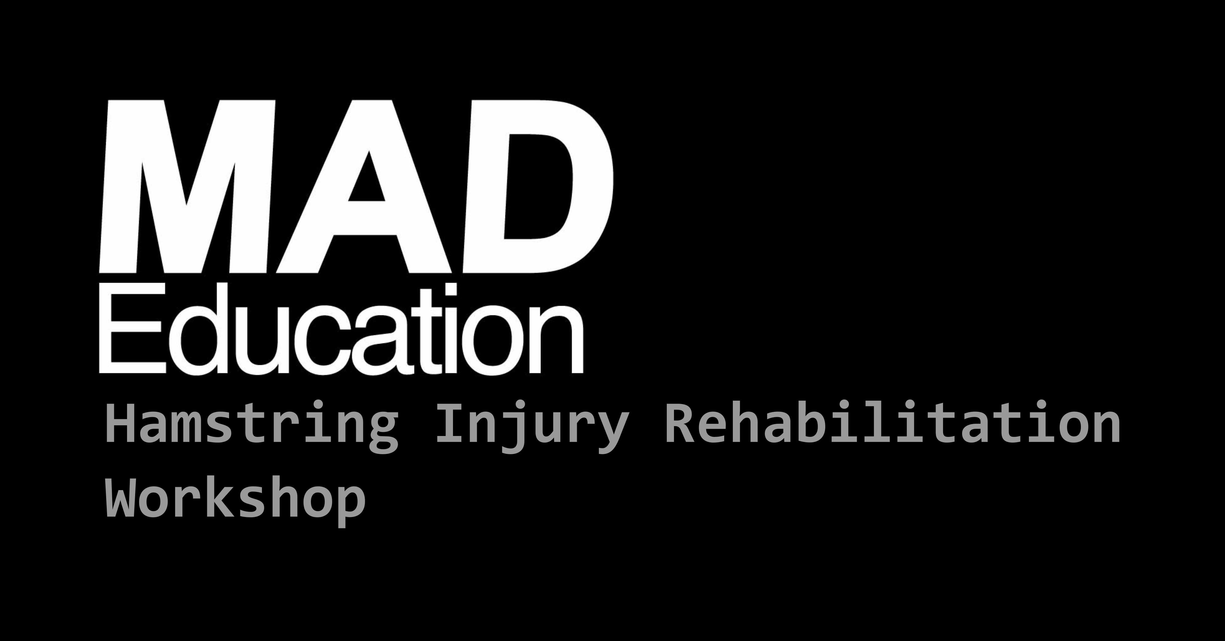 Hamstring Injury Rehabilitation Workshop